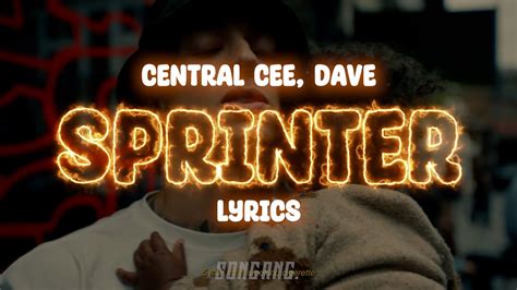 dave sprinter lyrics|Dave & Central Cee – Sprinter Lyrics .
